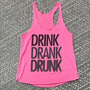 Pink Drink Drank Drunk Tank Top